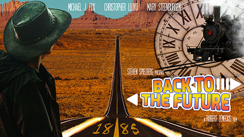 Banner Back to the future 3 with Far West in the background and some element of the movie like the train or a cowboy