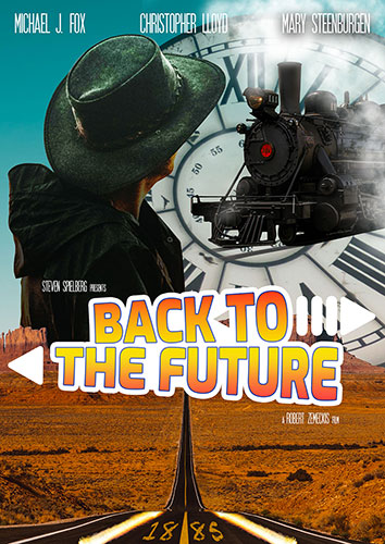 Poster Back to the future 3 with Far West in the background and some element of the movie like the train or a cowboy
